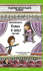 SHAKESPEARE'S ROMEO & JULIET FOR KIDS