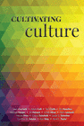 CULTIVATING CULTURE