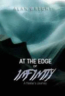 AT THE EDGE OF INFINITY