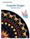 EXQUISITE DESIGNS