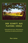 DER SCHRITT AUS PLATONS HHLE