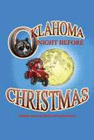 OKLAHOMA NIGHT BEFORE CHRISTMAS