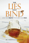 THE LIES THAT BIND