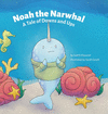 NOAH THE NARWHAL