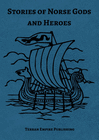 STORIES OF NORSE GODS AND HEROES