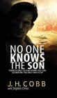 NO ONE KNOWS THE SON