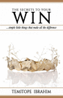 THE SECRETS TO YOUR WIN
