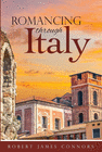 ROMANCING THROUGH ITALY