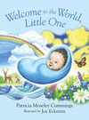 WELCOME TO THE WORLD, LITTLE ONE