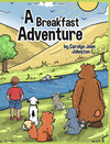 A BREAKFAST ADVENTURE