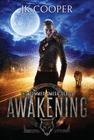 AWAKENING