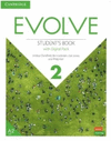 EVOLVE LEVEL 2 STUDENT S BOOK WITH DIGITAL PACK
