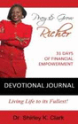 PRAY & GROW RICHER DEVOTIONAL JOURNAL