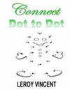 CONNECT DOT TO DOT