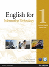 ENGLISH FOR INFORMATION TECHNOLOGY LEVEL 1 COURSEBOOK AND CD PACK