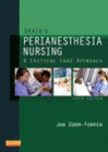 DRAIN'S PERIANESTHESIA NURSING