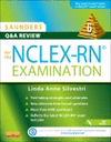SAUNDERS Q &AMP; A REVIEW FOR THE NCLEX-RN  EXAMINATION