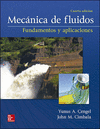 MECÁNICA DE FLUIDOS FUNDAMENTOS Y APLICACIONES. 4ª ED.