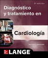 DIAGNOSTICO CLINICO Y TRATAMIENTO CARDIOLOGIA. 5 EDICIN