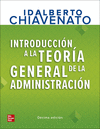 INTRODUCCI�N A LA TEOR�A GENERAL DE LA ADMINISTRACI�N