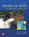 MEC�NICA DE FLUIDOS, FUNDAMENTOS Y APLICACIONES 4� EDICI�N. INCL. ACCESO CONNECT