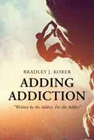 ADDING ADDICTION