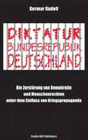 DIKTATUR BUNDESREPUBLIK DEUTSCHLAND
