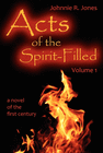 ACTS OF THE SPIRIT-FILLED