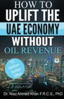 HOW TO UPLIFT THE UAE ECONOMY WITHOUT OIL REVENUE