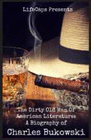 THE DIRTY OLD MAN OF AMERICAN LITERATURE