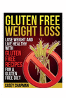 GLUTEN FREE WEIGHT LOSS