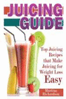 JUICING GUIDE