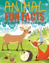 ANIMAL FUN FACTS (COLORING BOOK FOR KIDS) PAPERBACK