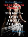 THE SISSY SERIES