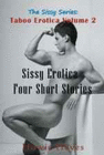 THE SISSY SERIES