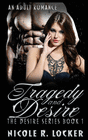 TRAGEDY AND DESIRE