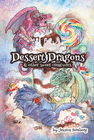 DESSERT DRAGONS & OTHER SWEET CREATURES