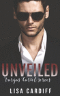 UNVEILED
