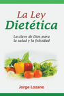 LA LEY DIET�TICA