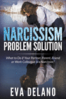 NARCISSISM PROBLEM SOLUTION