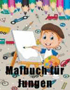 MALBUCH F�R JUNGEN