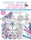 SEASONS AND REASONS COLORING AND CRAFT BOOK