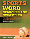 SPORTS WORD SEARCHES AND SCRAMBLES - BASEBALL