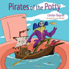 PIRATES OF THE POTTY