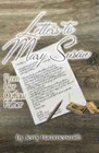 LETTERS TO MARY SUSAN