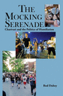 THE MOCKING SERENADE