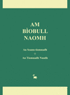 AM BIOBULL NAOMH