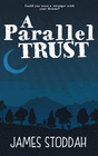 A PARALLEL TRUST