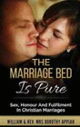 THE MARRIAGE BED IS PURE