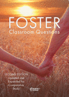 FOSTER CLASSROOM QUESTIONS